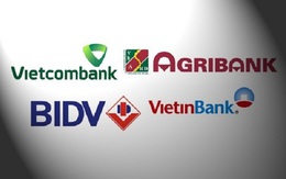 BIDV, Vietcombank, Vietinbank và Agribank "rủ nhau" giảm lãi suất