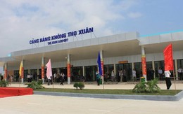 Đề nghị nâng cấp sân bay Thọ Xuân thành cảng quốc tế