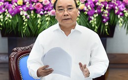 Thủ tướng Nguyễn Xuân Phúc: Giảm họp và tránh "chỉ bàn giấy"