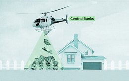 Chính sách “tiền trực thăng” nguy hiểm như thế nào?