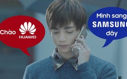 Tuyển tướng để đấu với Oppo, Samsung "nẫng" luôn Soobin Hoàng Sơn của Huawei, đẩy hãng này vào thế khó