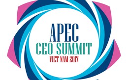 Một loạt lãnh đạo cao cấp của các tập đoàn lớn trên thế giới sẽ quy tụ tại APEC CEO Summit Đà Nẵng