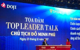 Ông Đỗ Minh Phú: Sẽ tăng lương 14-15% cho toàn bộ nhân viên TPBank và DOJI, niêm yết cổ phiếu vào quý 2/2018