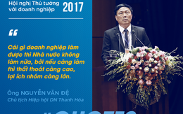 10 phát ngôn ấn tượng của doanh nhân tại Hội nghị Thủ tướng với doanh nghiệp 2017