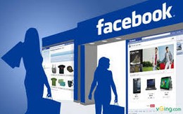 Bán hàng trên Facebook sẽ bị ‘truy’ tài khoản ngân hàng