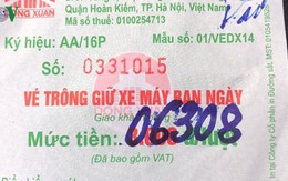 Hà Nội dẹp loạn vỉa hè: Chóng mặt với giá vé gửi xe “chặt chém”