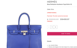 Lần đầu tiên túi Hermes Birkin và Kelly được bán giảm giá, mà lại còn giảm hẳn 0.03 USD!