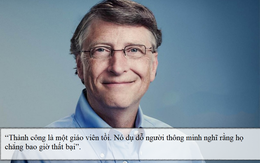 8 câu nói truyền lửa thành công từ tỷ phú giàu bậc nhất thế giới Bill Gates