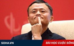 Jack Ma nói về cái giá của sự trưởng thành: Ngẫm vào bất cứ ai cũng thấy đúng!