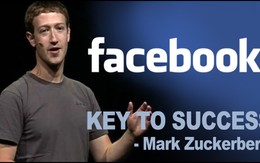 5 nguyên tắc để thành công mà mọi doanh nhân đều phải học từ ông chủ Facebook