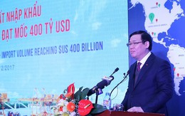 Năm 2017: Kim ngạch xuất nhập khẩu đạt hơn 400 tỉ USD