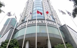 Sẽ thoái vốn nhà nước tại Tổng Công ty Viglacera (VGC) còn 36% ngay trong 2018 và thoái hết trong 2019