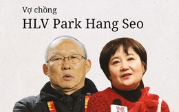 Đằng sau "ngài ngủ gật" Park Hang Seo là bóng hồng suốt 31 năm lặng thầm ủng hộ, khích lệ