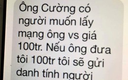 Chánh văn phòng Đoàn Đại biểu Quốc hội bị đe dọa tính mạng, tống tiền