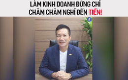 Shark Phạm Thanh Hưng: Làm kinh doanh đừng chăm chăm nghĩ đến tiền, khi bạn tạo ra giá trị cho cộng đồng tiền tự nhiên sẽ tới!