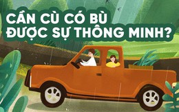 "Cần cù" liệu có bù được "thông minh"? Tại sao chỉ học giỏi thôi chưa đủ để thành công?