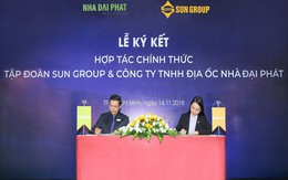 Sun Group ký kết hợp tác chính thức với Nhà Đại Phát trong lĩnh vực phân phối bất động sản