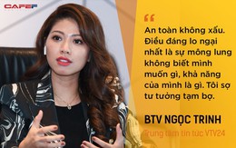 Ngọc Trinh VTV: "Sai lầm không nằm ở quyết định ra đi mà sai lầm ở cách lựa chọn thái độ khi nhảy việc"