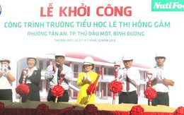 NutiFood tài trợ 10 tỉ xây dựng trường tiểu học ở Bình Dương