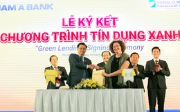 Nam A Bank và GCPF ký kết triển khai chương trình “Tín dụng xanh”