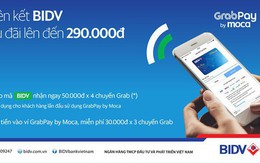 Nhận ngay mã giảm 50.000 đồng khi đi Grab bằng tài khoản BIDV