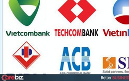 Vietcombank, BIDV, Vietinbank tận thu nhất, Techcombank, VPBank ‘chiều’ khách hàng nhất