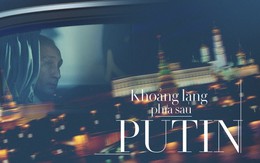 Vladimir Putin: Những khoảnh khắc cô đơn của người đàn ông thép
