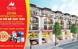 23/06 Mở bán khu phố mới Fairy Town Vĩnh Phúc – Nhiều quà tặng hấp dẫn