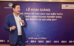 Quỹ học bổng 10 tỷ đồng cho lãnh đạo doanh nghiệp tại Hà Nội khi tham gia học quản trị điều hành cao cấp