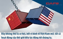 Những bình luận nổi bật của chuyên gia về tác động tới Việt Nam của chiến tranh thương mại Mỹ - Trung