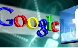 Chuyện thu thuế cá nhân thu nhập từ Google, Facebook: Chậm trễ