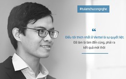 Vì sao Viettel nằm trong Top 3 môi trường làm việc tốt nhất Việt Nam năm 2018?