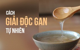 Đông y coi đây là 5 thực phẩm "vua" giải độc gan tự nhiên: Loại bỏ chất độc làm hỏng gan