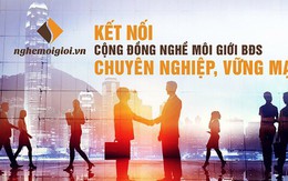 Nghemoigioi.vn: “Vũ khí” mới cho nghề môi giới bất động sản