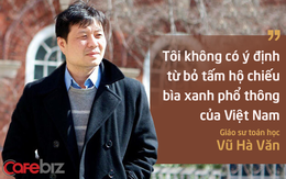 Chân dung GĐKH Viện nghiên cứu Dữ liệu lớn của Vingroup: Giáo sư ĐH Yale, có trong tay 104 công trình toán học nổi tiếng, sống 25 năm ở nước ngoài nhưng vẫn quyết giữ hộ chiếu Việt