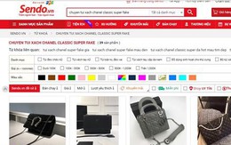 Hàng superfake giá rất rẻ được rao bán công khai trên Sendo, Lazada