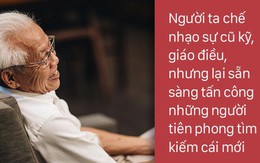 Quyển sách của thầy Đại hay ngôi trường của Tottochan: Tại sao ta chế nhạo sự cũ kỹ, giáo điều nhưng lại tấn công những thay đổi giúp cuộc sống tốt đẹp hơn?