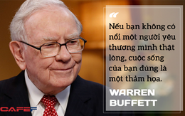 Tỷ phú Warren Buffett: Giàu có đến mức nào cũng không quan trọng bằng điều này, vì thiếu nó “cuộc sống của bạn là một thảm họa”