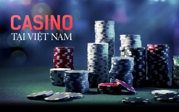 Cuộc đua Casino tại Việt Nam