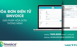 Viettel cung cấp dịch vụ hóa đơn điện tử thông minh S-Invoice cho doanh nghiệp