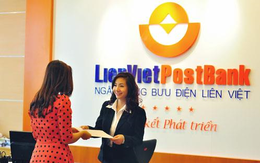 LienVietPostBank chốt danh sách cổ đông tạm ứng 10% cổ tức bằng tiền