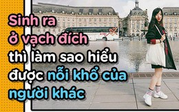 Nữ Thạc sĩ từng đi 35 nước phản pháo du học sinh Mỹ: Sinh ra ở vạch đích thì làm sao hiểu được nỗi khổ của người khác