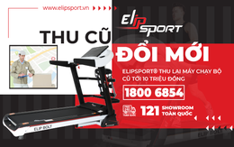 Thu Cũ Đổi Mới, Lên Đời Máy Chạy Bộ Mới - Tiết Kiệm 10 Triệu Tại Elipsport®