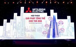 Mitsubishi Electric giới thiệu giải pháp tổng thể cho tòa nhà thông minh
