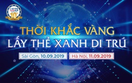 Thời khắc vàng lấy thẻ xanh di trú
