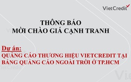 VietCredit thông báo mời chào giá cạnh tranh
