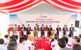 Ricons vận hành nhà máy gia công cơ khí đầu tiên