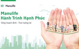 Manulife Việt Nam giới thiệu giải pháp bảo vệ tài chính linh hoạt, đem đến cuộc sống vẹn toàn