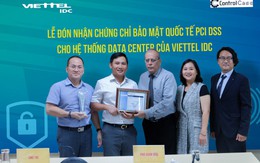 Hệ thống trung tâm dữ liệu Viettel IDC đạt thêm một chứng chỉ quốc tế