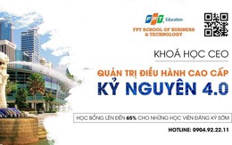 Tham dự chương trình đào tạo CEO kỷ nguyên 4.0 tại Singapore chỉ với 1.000 USD